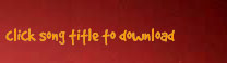 Click the song title to download.